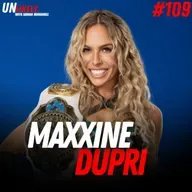 MAXXINE DUPRI ON HER 2025 RUN, TRYING OUT FOR WWE, AND RESPONDS TO NATTIE