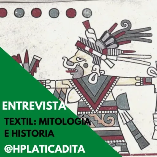 Textil: Mitología e Historia
