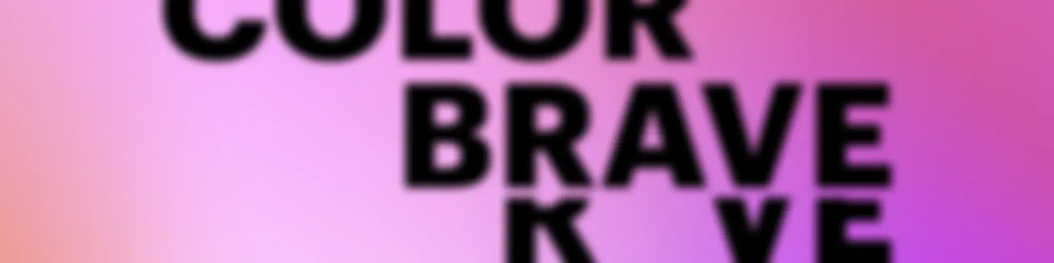 Color Brave