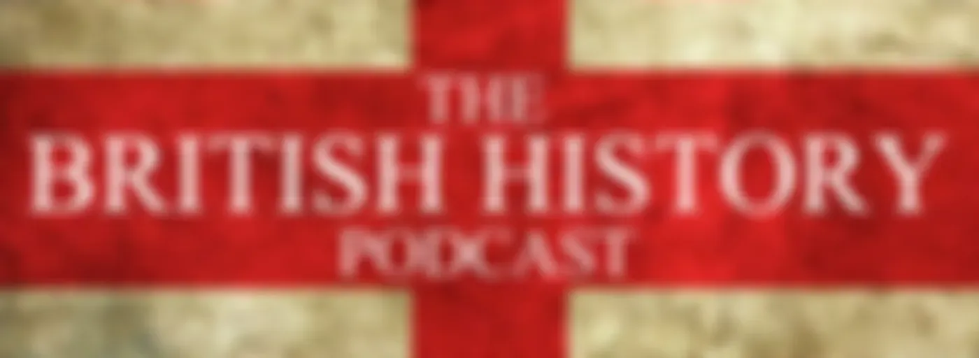 Featured | The British History Podcast