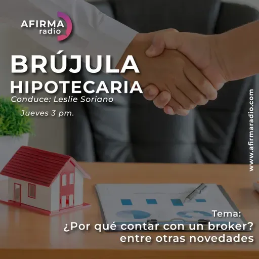 ¿Por qué contar con un broker? entre otras novedades - Episodio 94