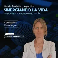 SINERGIANDO LA VIDA | Rocio Segers | Lunes 30 de Junio