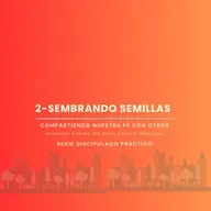 sembrando semillas el evangelismo 