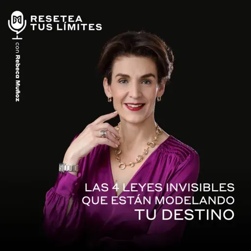 Las 4 leyes invisibles que están moldeando tu destino