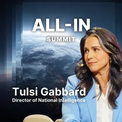 Tulsi Gabbard on Russiagate Hoax Evidence and How She’s Reforming Politicized Intelligence Agencies