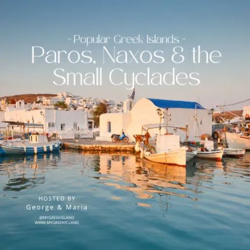 Paros, Naxos and the Small Cyclades