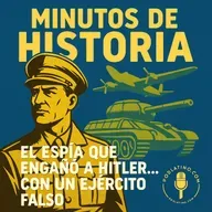 El Espía que Engañó a Hitler: La Historia de Juan Pujol García