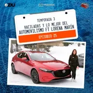 VACILADAS Y LO MEJOR DEL AUTOMOVILISMO FT. LORENA MARÍN EP25 T.3
