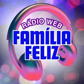 Rádio Web Família Feliz