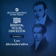 Episodio 3: los abrasilerados