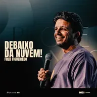 DEBAIXO DA NUVEM! | FRED FIGUEIREDO na IBF CHURCH! | PROFETIZANDO 2026, Ep. 6