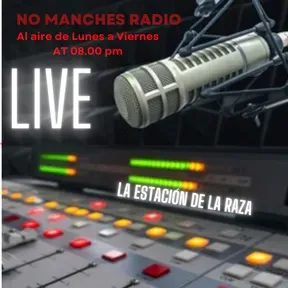 no manches radio