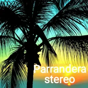 Parrandera estereo