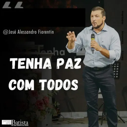 TENHA PAZ COM TODOS #01