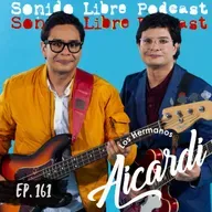 E161 / LOS HERMANOS AICARDI / El Patrimonio del Rey del Diciembre