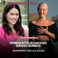 Hvordan nytelse kan gi deg suksess i business