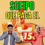 359. ¿Una SOFIPO que paga el 15%? Te revelamos de quién se trata