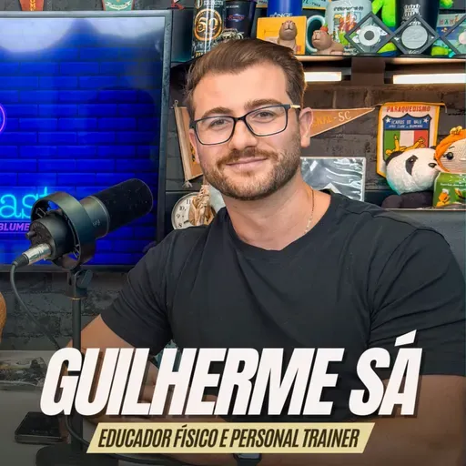 #272 - GUILHERME SÁ [PERSONAL TRAINER]