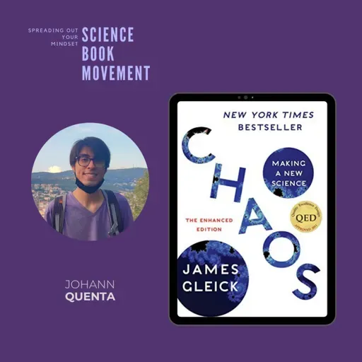SBM 069 | Caos: La creación de una ciencia - James Gleick | Johann Quenta