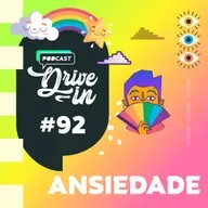 #092 - Ansiedade com Marcela Ochiussi
