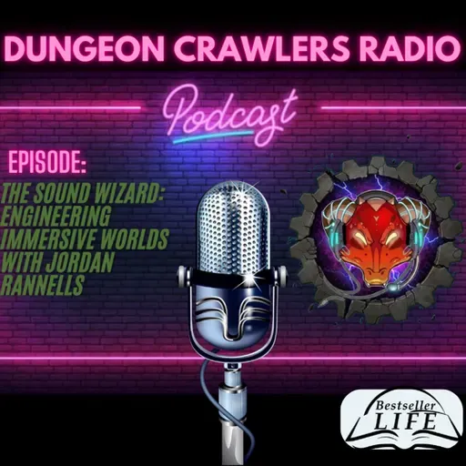 The Sound Wizard: Engineering Immersive Worlds with Jordan Rannells