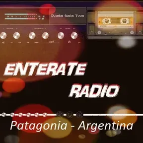 ENTERATE RADIO - PATAGONIA ARGENTINA