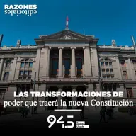 Las transformaciones de poder que traerá la nueva Constitución