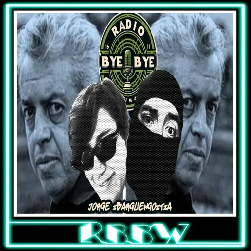 JORGE IBARGUENGOITIA- RBBW 27/Noviembre/2025