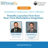 PrimeRx Launches First-Ever Real-Time Marketplace Integration | Pharmacy Tech Trends; PrimeRxs
