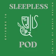 Episode 16: The Art Of Music Design
