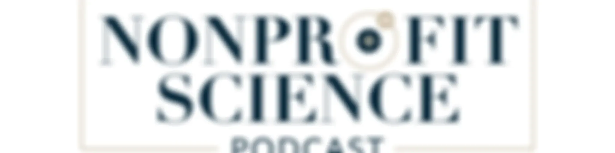 The Nonprofit Science Podcast