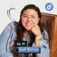 Ep. 91 - Sofi Romo: Ser fan de un artista, hacer fandom mgmt, trabajar con Paloma Morphy