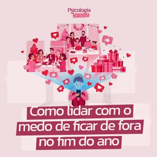 #252 - Como lidar com o medo de ficar de fora no fim do ano.