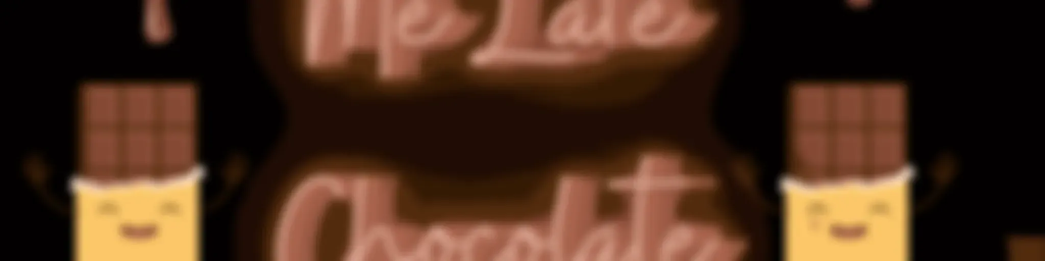🍫Me Late Chocolate 🍫