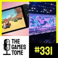 The Games Tome #331 - Switch 2 & Summer Game Fest 2025