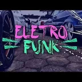 ELETRO FUNK