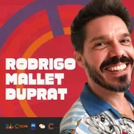 Ep. 109 - Rodrigo Mallet Duprat