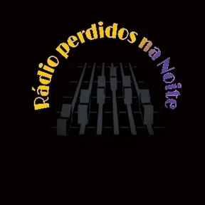 Rádio Perdidos na Noite