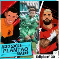 Com gols no segundo tempo, Coritiba vence Sampaio Corrêa e fica mais perto do acesso/ Finalistas em 2013, rubro-negros se enfrentam (jogo de ida) nas semifinais da Copa do Brasil - Plantão Esportivo