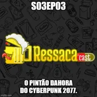 S03Ep03 - O pintão dahora do cyberpunk 2077.