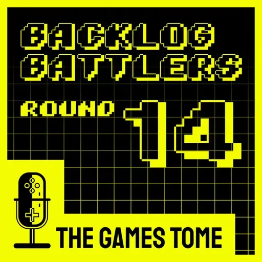 Backlog Battlers - Round 14