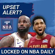 Breaking Down Lakers-Rockets, Nuggets-Timberwolves, Knicks-Hawks & Cavaliers-Raptors