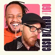 CB #160 - Reunião Anfíbia com Fabão e Tiago P. Zanetic