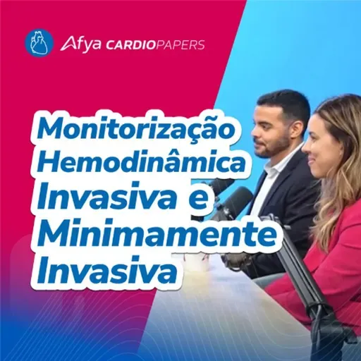Monitorização Hemodinâmica Invasiva e Minimamente Invasiva na Cardiologia