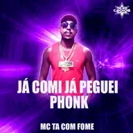 Já Comi já Peguei Phonk