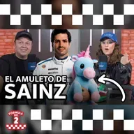 ¿Sainz llegó al podio por un unicornio? – Episodio 25