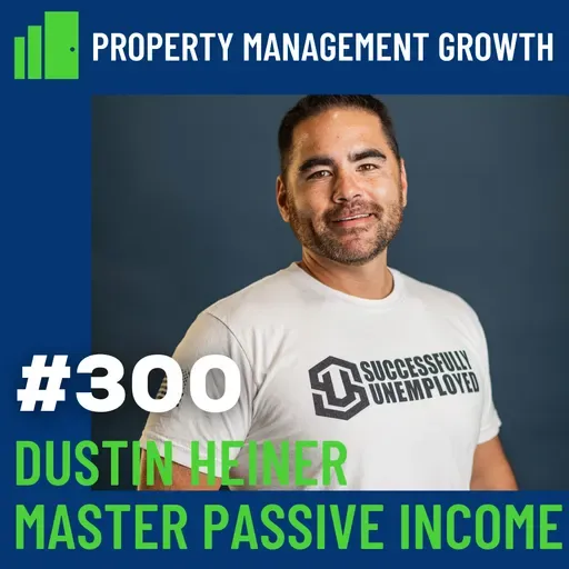 DGS 300: Building Wealth with Rental Properties with Dustin Heiner