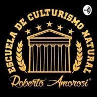 EP 368 - 🏛️ INTRO NATURAL CLASSIC 2024 💪 Ponencia ROBERTO AMOROSI 🏛️