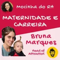 CARREIRA E MATERNIDADE: BRUNA MARQUES - ZÉ DELIVERY