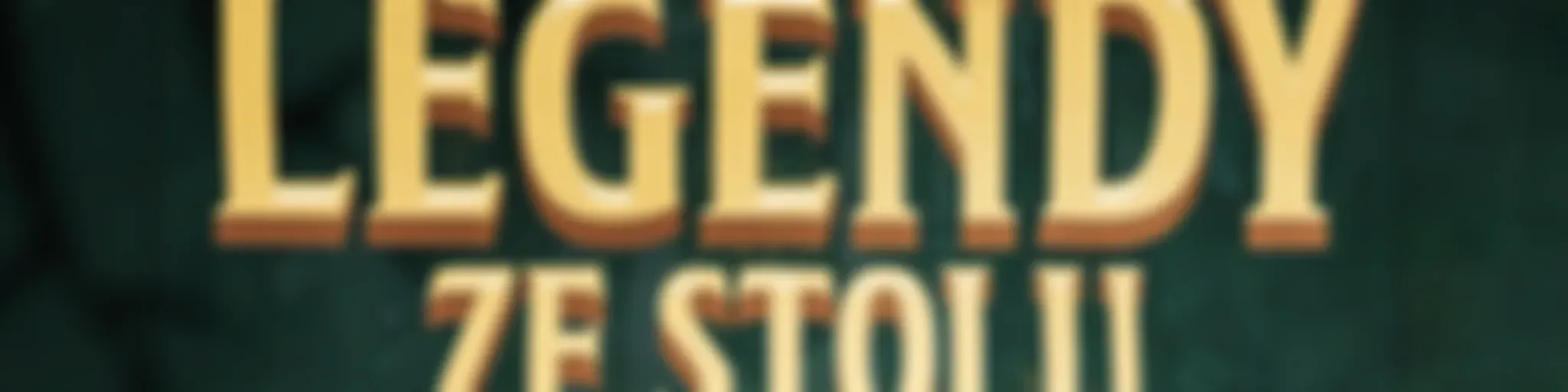 Legendy ze stolu